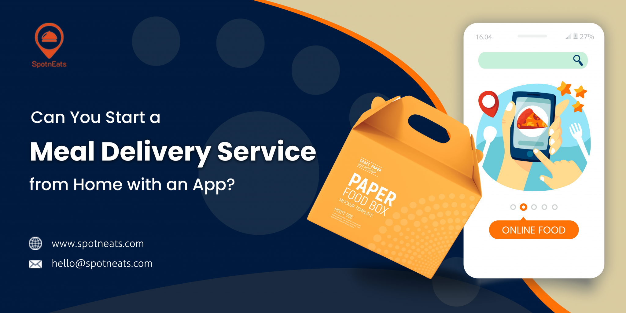 Can You Start a Meal Delivery Service from Home with an App? SpotnEats