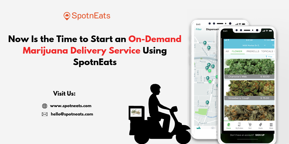UberEats Like On-demand Marijuana (Cannabis) Delivery Service Mobile App