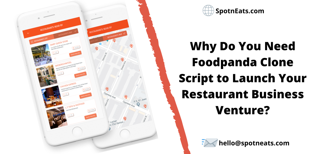 Foodpanda Clone Script from SpotnEats for Your Restaurant Business Venture